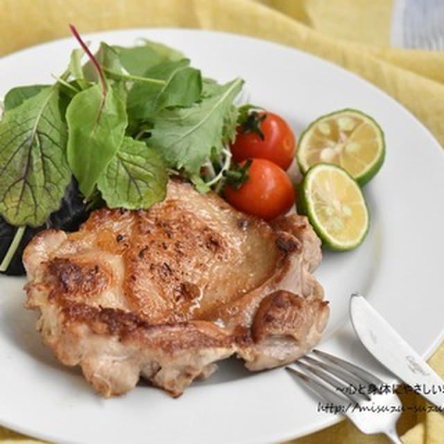 皮パリがごちそう♪鶏もも肉で豪華な１品【ハーブ岩塩のパリパリチキンソテー】