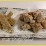 ♪たけのこレシピ★たけのこの竜田揚げ＆混ぜご飯★