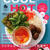 簡単! ヤミーさんのCOOL&HOTごはん