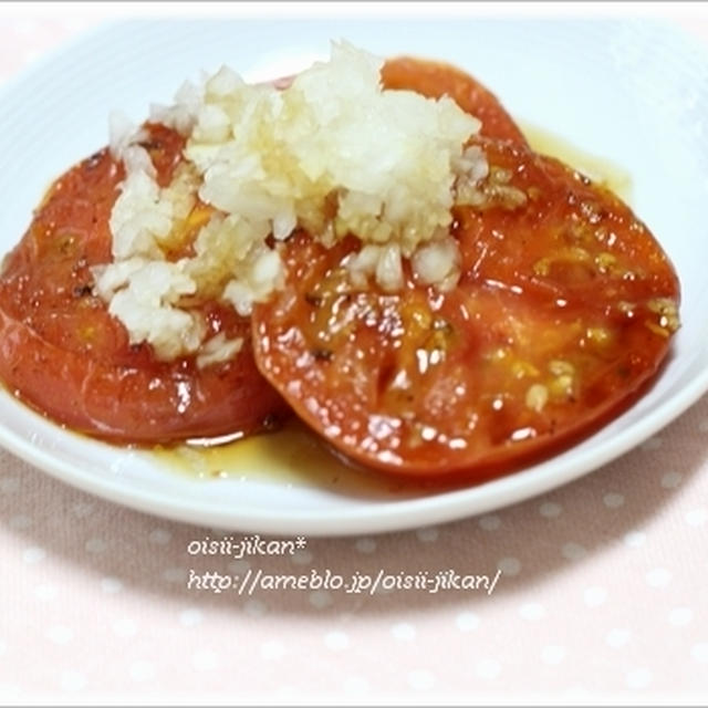 ■レシピ■トマトステーキ ガーリックオニオンソース