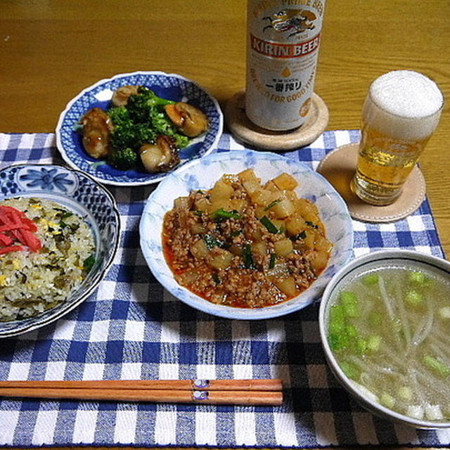 【夕食】高菜たまご炒飯・ほたてとブロッコリーの炒め物・麻婆大根…