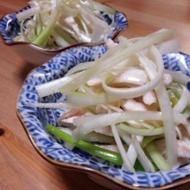 箸休め。ネギと鶏のピリ辛和え