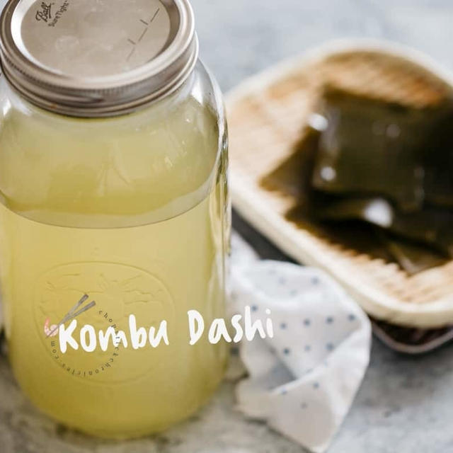 Kombu Dashi 昆布だし (Kelp Dashi)