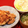 フライパンで唐揚げ♪な夕ご飯(o^^o)足りないと言われちゃいました