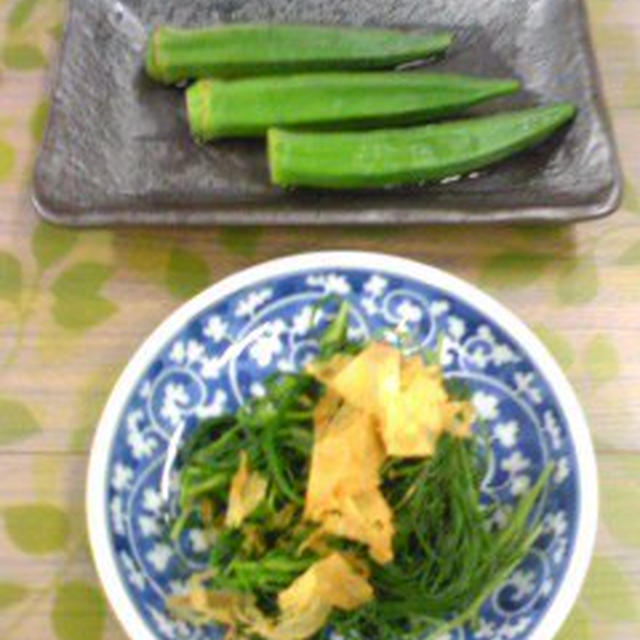 ５分でできる野菜のおかず：おくらとオカヒジキ編