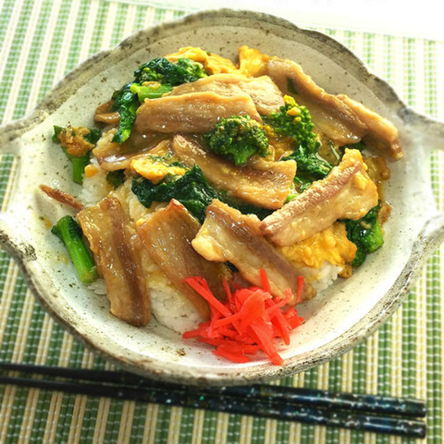 こってりフワフワ♪豚バラ肉と菜の花の玉子丼