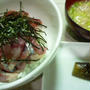 まぐろの漬け丼とあじのつみれ汁