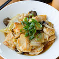 【白菜】やわらかむね肉と♪中華風とろみ煮。