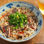 かつおたたきのもずく酢納豆和え、ずるずる食べて美味しい！