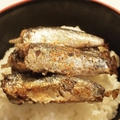 オイルサーディンで究極の簡単、節約丼ぶり by Sachi（いちご）さん
