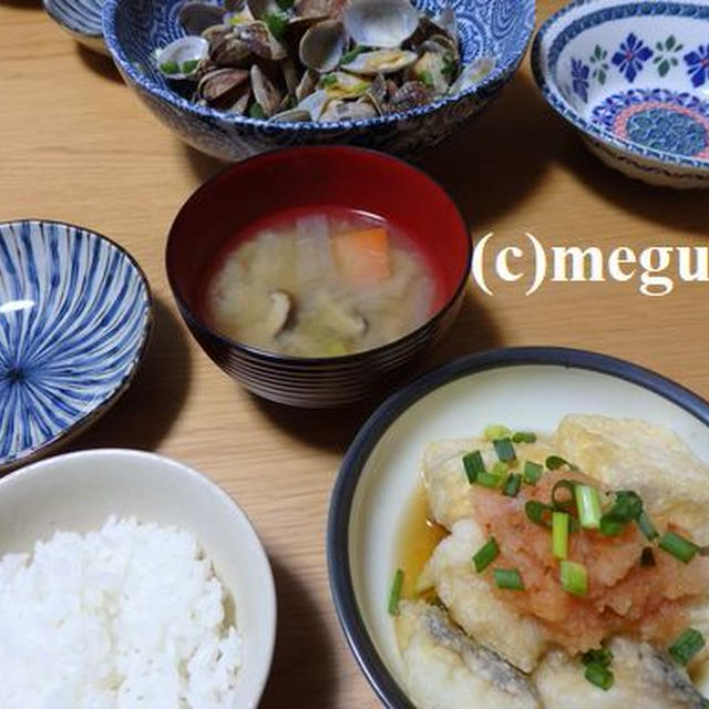 鱈と豆腐の落とし揚げ＆あさりの酒蒸しの夕食