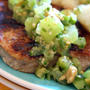 Blackened Pork Chops with Cilantro Green Olive Salsa緑のサルサがけポークソテー