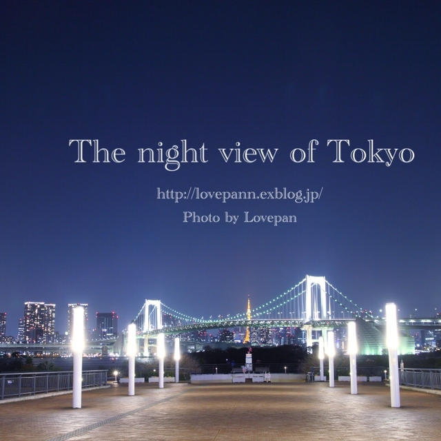 The night view of Tokyo