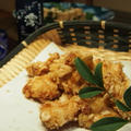 カリカリ衣の鶏むね肉のおかき揚げ　　「澪と楽しむパーティーレシピ」パート４
