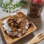 【簡単カフェ飯】豆腐うまダレ炒めや柚子胡椒香るそぼろなど。