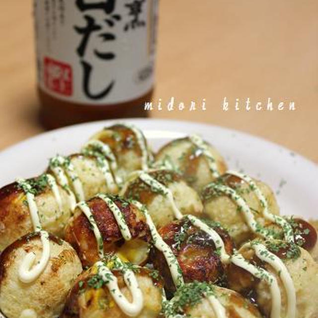 白だしで簡単 たこ焼き By Midoriさん レシピブログ 料理ブログのレシピ満載