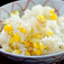 とうもろこしの炊き込みご飯♫