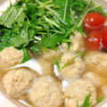 ふんわり柔らか*高野豆腐入り鶏団子と水菜の鍋 by mariaさん