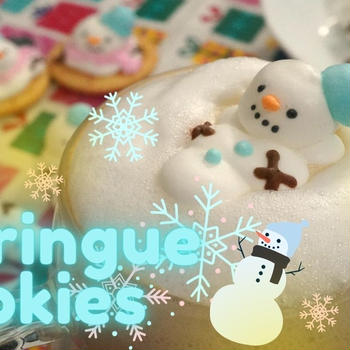 クリスマスに☆いろんな雪だるまのメレンゲクッキー♪