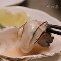 ★１ヶ月置いて再び松島牡蠣・#今が美味しい旬の食べ物