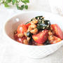 【腸から肌を整える】『納豆とミニトマトの胡麻和え』美肌レシピ