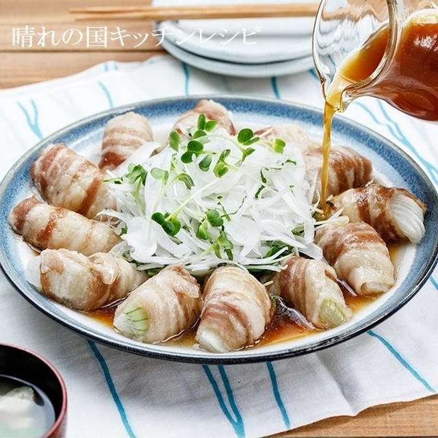「新タマネギの肉巻き」 #並べてチンしてタレをかける
