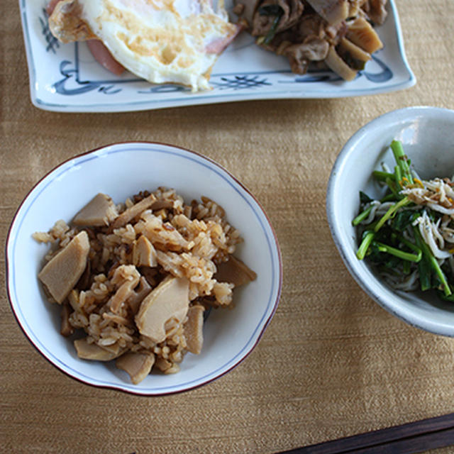 たけのこご飯と青梗菜・花芽のおひたし朝食とか、グレフルフルブラ〜♪