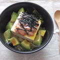 アボカド豆腐丼～塩辛風味～とタラと秋野菜のお味噌汁