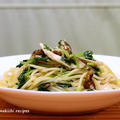 今年最初の「松茸」でパスタ～＆「最近の食卓風景あれこれ」