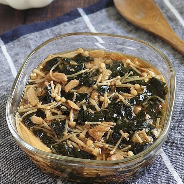 レンジにおまかせおかず！なめたけ風えのきとわかめとツナ缶のレンチン和え