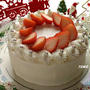 クリスマスにも♪いちごのショートケーキ