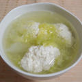 ◇豆腐鶏だんごの塩スープ