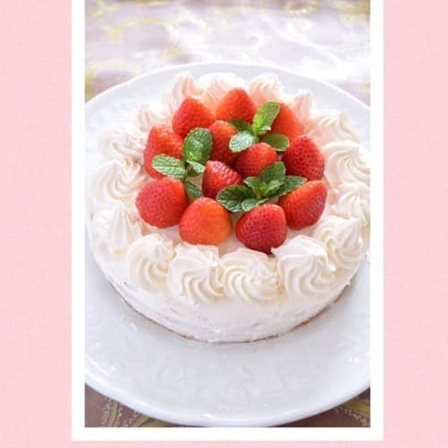【おもてなし】苺のデコレーションケーキ♡息子の入学式に思うこと