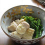 鶏肉と菜花の白だしさっと煮　柚子胡椒風味♪
