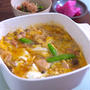 オットが喜んだ久しぶりの親子丼
