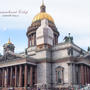 ロシア旅行 2013 【サンクト・ペテルブルグ】 イサーク聖堂