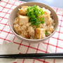 【食材4つで炊飯器に入れるだけ‼︎】肌荒れ予防に！なめ茸と厚揚げの塩麹炊き込みご飯♡レシピ
