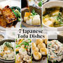 7 Easy and Delicious Japanese Tofu Dishes