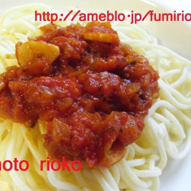 ●トマトソースのシンプルパスタ●