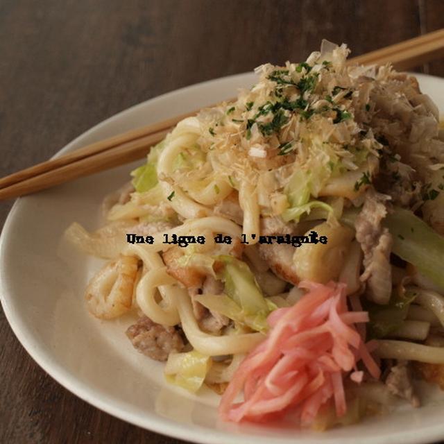 ウチの、フツーの焼きうどん、と、ハジメテの体験。