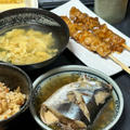 【ウチの夜ごはん】1.11☆ニシン煮付け・焼き鳥・ふわふわ卵スープ。