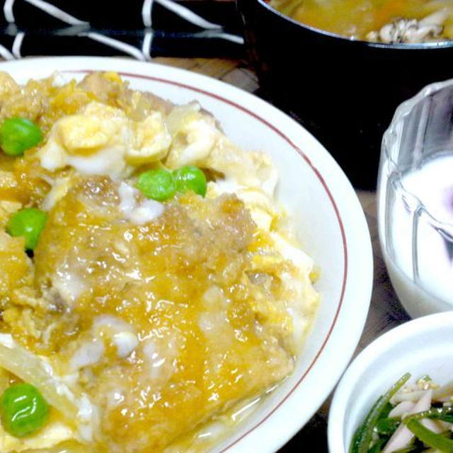 男子大喜びのカツ丼　de　夕食　＆　成長期の息子くん　カルシウム摂取の工夫！