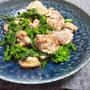 またもや、菜の花と鶏もも肉のおかかドレッシングあえ