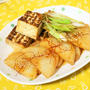 各サイトへのレシピ掲載ありがとうございます！焼き肉のタレde大根と焼き豆腐のステーキ