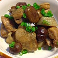むき甘栗で！鶏モモ肉とレンコンの甘辛煮 by TOMO（柴犬プリン）さん