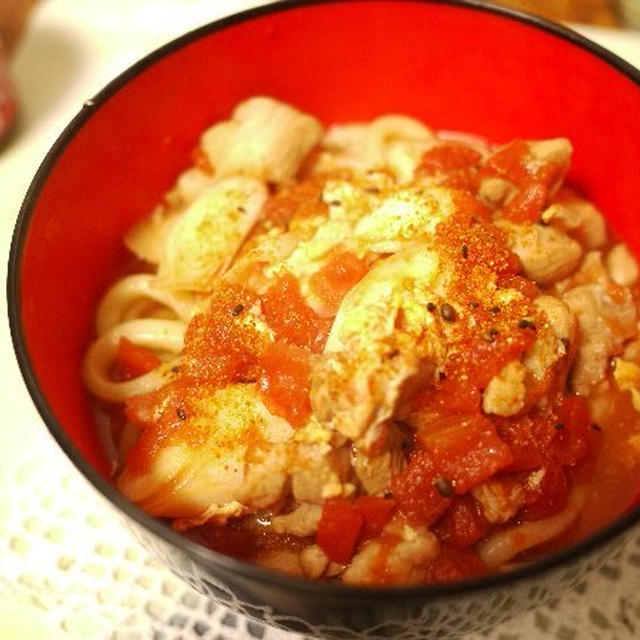 「トマト煮込みうどん」とか