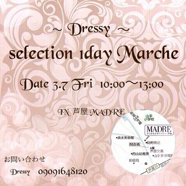 ♡お知らせ♡Selection 1Day Marche♡♡