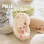 Mochi ice cream – how to make it at home