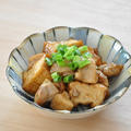 【今日のおかず】手軽に簡単に作れる、鶏肉をちょい足しで旨味アップ！厚揚げの照り焼き