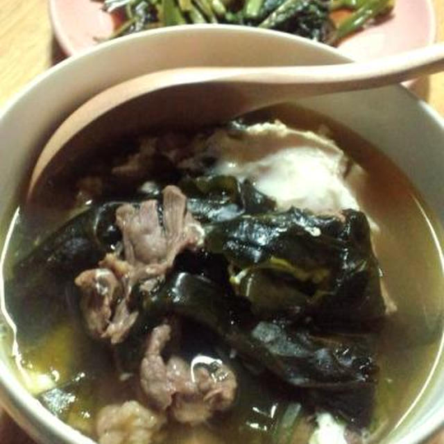 暑い時こそ熱くなれ!  韓国風牛肉とワカメのスープ